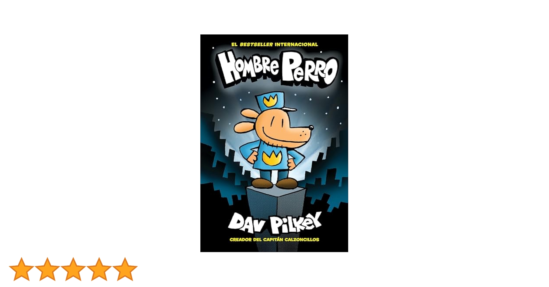 【中古】 Hombre Perro (Dog Man): Volume 1/SCHOLASTIC EN ESPANOL/Dav Pilkey Hombre Perro (Dog Man): Volume 1 : Pilkey, Dav, Pilkey, Dav